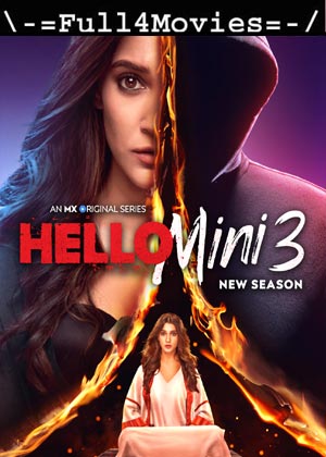 Hello Mini – Season 3 (2021) Hdrip [Ep 1 To 10] [Hindi]