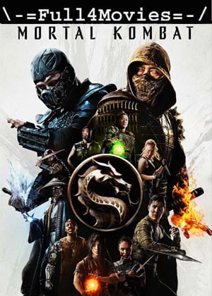 Mortal Kombat (2021) 1080P | 720P | 480P Web-Hdrip [English]