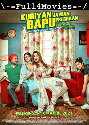 Kuriyan Jawan Bapu Preshaan (2021) 720P | 480P Web-Hdrip [Punjabi]