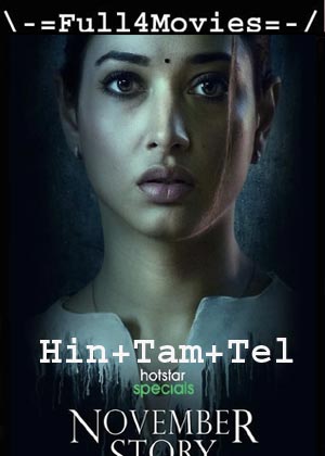 November Story – Season 1 (2021) 1080P | 720P | 480P Web-Hdrip [Hindi + Tamil + Telugu]