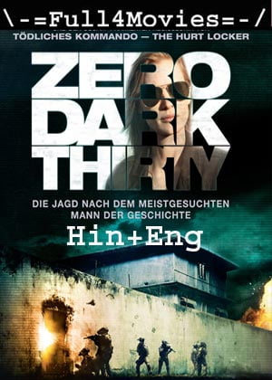 Zero Dark Thirty (2012) 1080P | 720P | 480P Bluray Org [Hindi Dubbed + English]