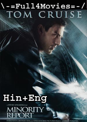Minority Report (2002) 1080P | 720P | 480P Bluray Org [Hindi Dubbed + English]