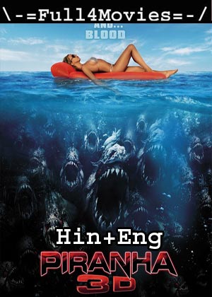 Piranha 3D (2010) 720P | 480P Bluray Org [Hindi Dubbed + English]