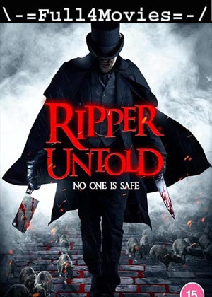 Ripper Untold (2021) 720 | 480P Web-Hdrip [English]