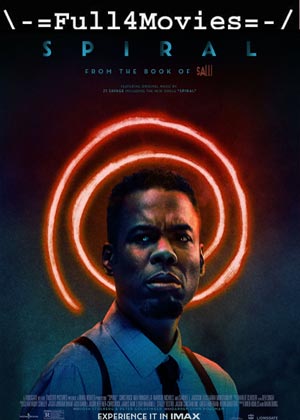 Spiral (2021) 720P | 480P Web-Hdrip [English]
