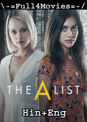 The A List  – Season 2 (2021) Hdrip [Ep 1 To 08] [Hindi Org + English]