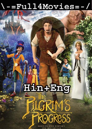 The Pilgrims Progress (2019) 720P | 480P Bluray Org [Hindi Dubbed + English]