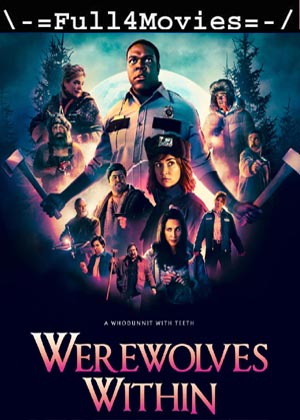 Werewolves Within (2021) 720 | 480P Web-Hdrip [English]