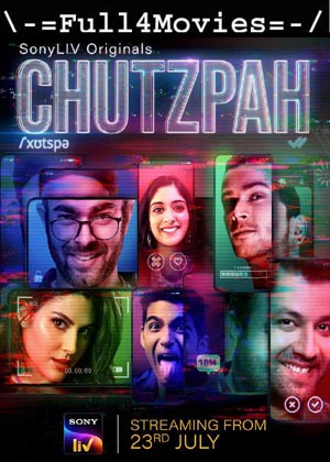 Chutzpah – Season 1 (2021) Web-Hdrip [Ep 1 To 07] [Hindi]