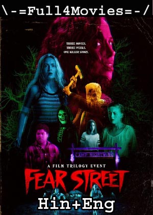 Fear Street Part 1: 1994 (2021) 1080P | 720P | 480P Bluray Org [Hindi Dubbed + English]