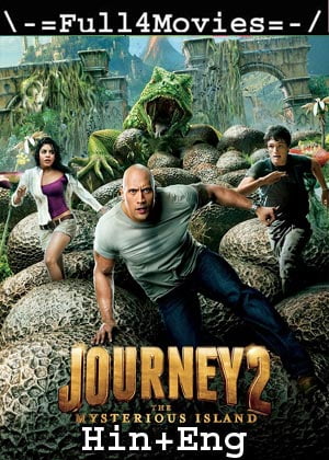 Journey 2: The Mysterious Island (2012) 720P | 480P Bluray Org [Hindi Dubbed + English]