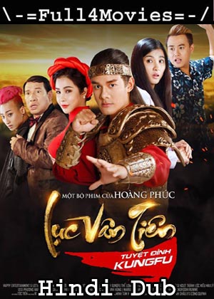 Luc Van Tien: Kungfu Hustle (2017) 720P | 480P Web-Hdrip Org [Hindi Dubbed]