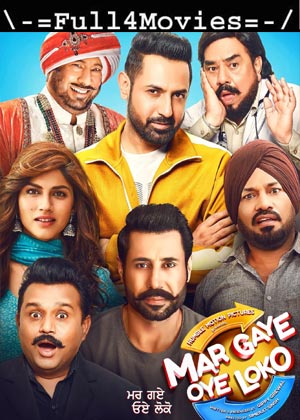 Mar Gaye Oye Loko (2018) 1080P | 720P | 480P Hd-Tvrip [Punjabi]