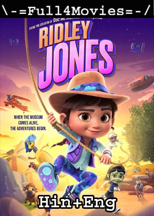 Ridley Jones  – Season 1 (2021) Hdrip [Ep 1 To 06] [Hindi Org + English]