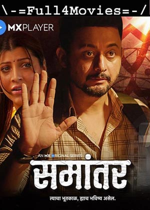 Samantar  – Season 1 (2020) Hdrip [Ep 1 To 09] [Hindi]