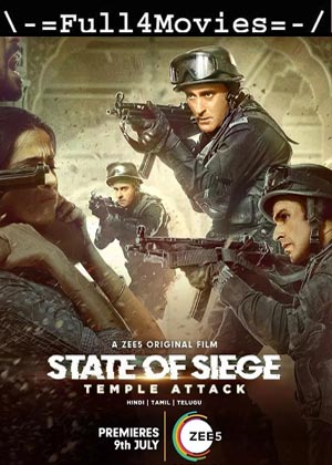 State Of Siege: Temple Attack (2021) | 1080P | 720P | 480P Web-Hdrip [Hindi]