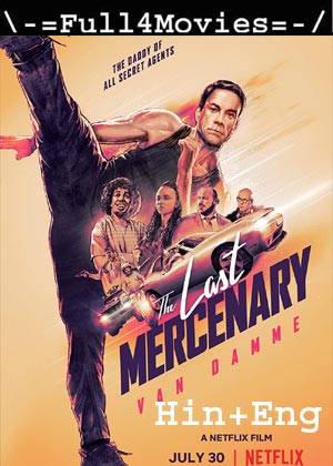 The Last Mercenary (2021) 1080P | 720P | 480P Bluray Org [Hindi Dubbed + English]