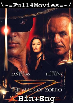 The Mask Of Zorro (1998) 720P | 480P Bluray Org [Hindi Dubbed + English]