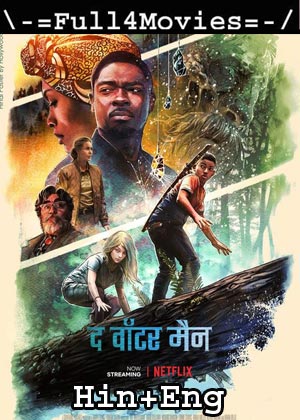 The Water Man (2021) 1080P | 720P | 480P Web-Hdrip Org [Hindi Dubbed + English]