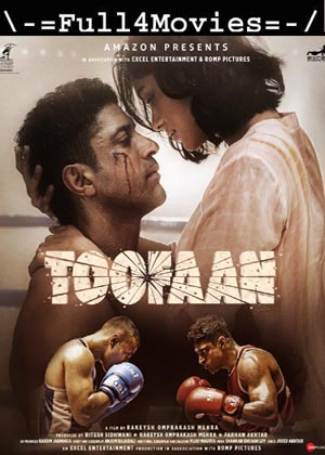 Toofaan (2021) | 1080P | 720P | 480P Web-Hdrip [Hindi]