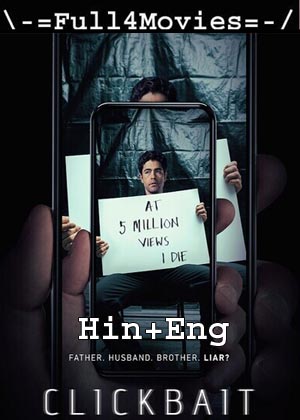 Clickbait – Season 1 (2021) Web-Hdrip [Ep 1 To 8] [Hindi Org + English]