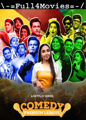 Comedy Premium League – Season 1 (2021) Web-Hdrip [Ep 1 To 4] [Hindi Org]