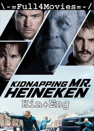 Kidnapping Mr. Heineken (2015) 1080P | 720P | 480P Bluray Org [Hindi Dubbed + English]