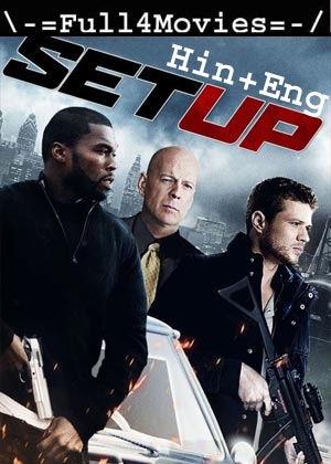 Setup (2011) 720P | 480P Bluray Org [Hindi Dubbed + English]