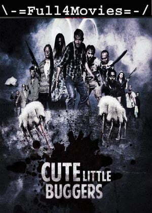 Cute Little Buggers (2017) 720P | 480P Web-Hdrip [Hindi Dubbed + English]