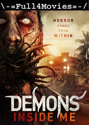 Demons Inside Me (2019) 720P | 480P Web-Hdrip [Hindi Dubbed (Dd 2.0) + English]