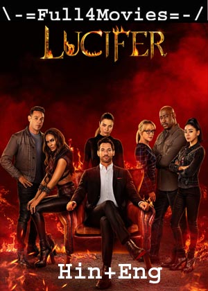 Lucifer – Season 6 (2021) Web-Hdrip [Ep 1 To 10] [Hindi Org + English]