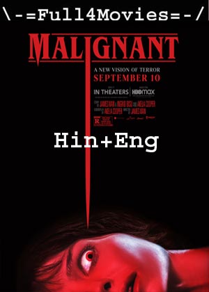 Malignant (2021) 1080P | 720P | 480P Web-Hdrip [Hindi Dubbed (Org) + English]