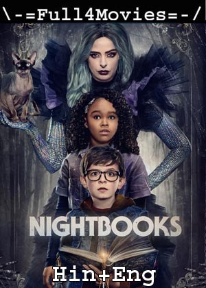 Nightbooks (2021) 1080P | 720P | 480P Web-Hdrip [Hindi Dubbed (Org) + English]