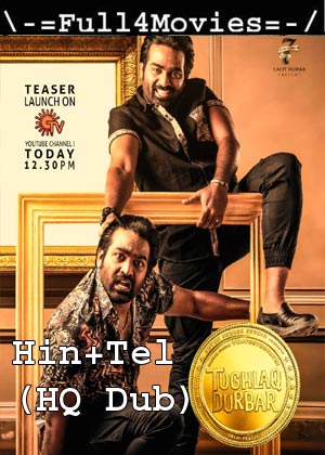 Tughlaq Durbar (2021) 1080P | 720P | 480P Web-Hdrip [Hindi (Hq Dub) + Telugu]