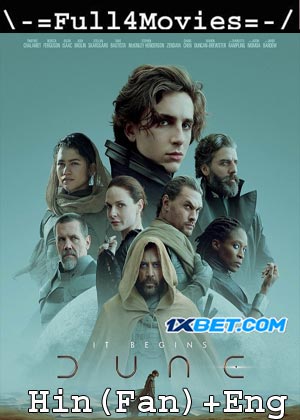 Dune (2021) 720P | 480P Web-Hdrip [Hindi (Fan Dub) + English]