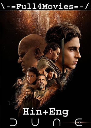 Dune (2021) 1080P | 720P | 480P Bluray [Hindi Org (Dd5.1) + English]
