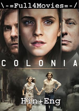 Colonia (2015) 1080P | 720P | 480P Bluray [Hindi Dubbed + English]