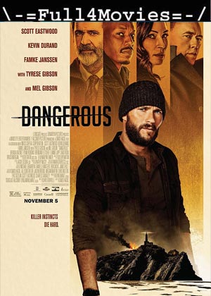 Dangerous (2021) 720P | 480P Hdrip [English]