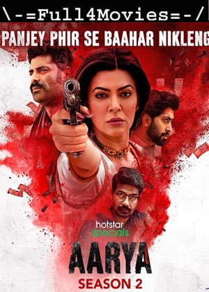 Aarya – Season 2 (2021) Web-Hdrip [Ep 1 To 08] [Hindi]