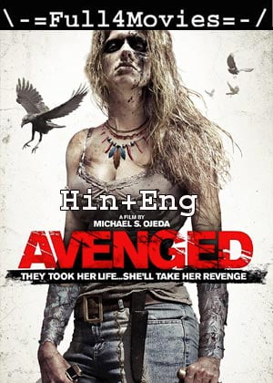 Avenged (2013) 1080P | 720P | 480P Bluray [Hindi Org (Dd2.0) + English]