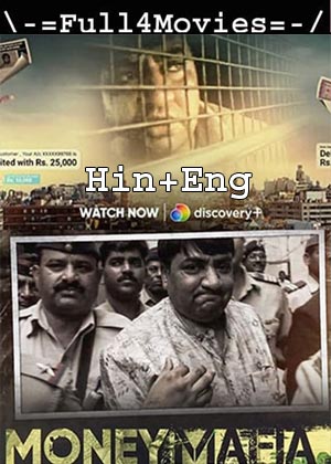 Money Mafia – Season 2 (2021) Web-Hdrip [Ep 1] [Hindi + English]