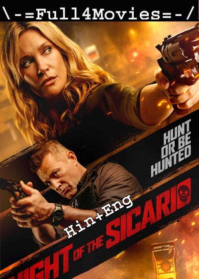 Night Of The Sicario (2021) 1080P | 720P | 480P Web-Hdrp [Hindi Org (Dd5.1) + English]