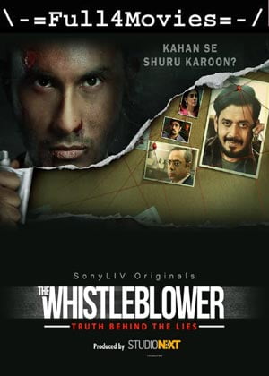 The Whistleblower – Season 1 (2021) Web-Hdrip [Ep 1 To 09] [Hindi]