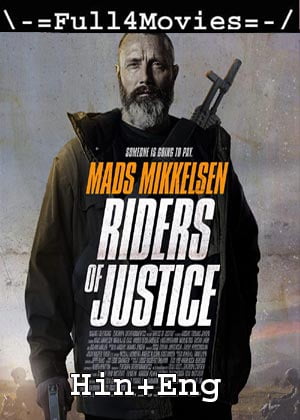 Riders Of Justice (2020) 1080P | 720P | 480P Bluray [Hindi Org (Dd5.1) + English]
