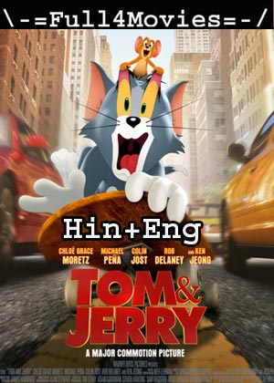 Tom And Jerry (2021) 1080P | 720P | 480P Web-Hdrip [Hindi Org (Dd5.1) + English]