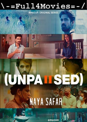 Unpaused Naya Safar – Season 1 (2022) Web-Hdrip [Ep 1 To 5] [Hindi]
