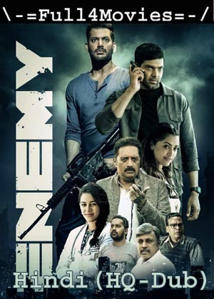 Enemy (2021) 1080P | 720P | 480P Web-Hdrip [Hindi (Hq-Dub)]