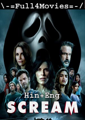 Scream (2022) 1080P | 720P | 480P Web-Hdrip [Hindi Org (Dd 5.1) + English]