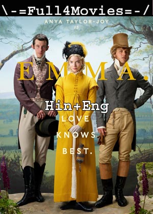Emma. (2020) 1080P | 720P | 480P Web-Hdrip [Hindi Org (Dd 5.1) + English]