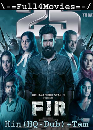 Fir (2022) 1080P | 720P | 480P Web-Hdrip [Hindi (Hq-Dub) + Tamil]